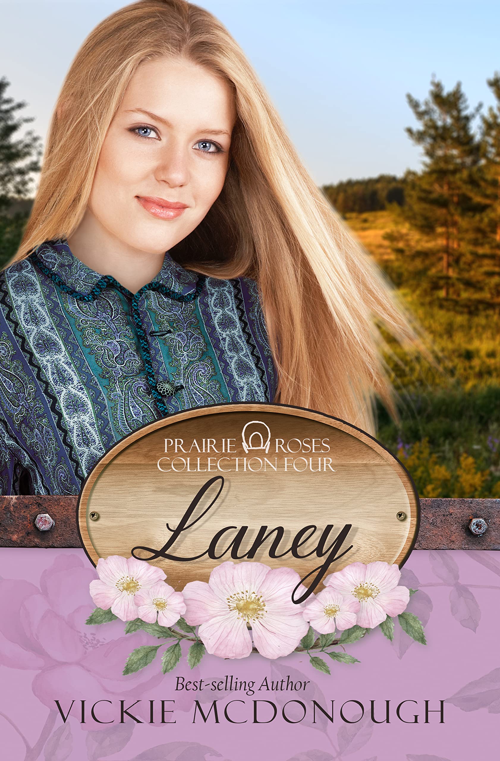 Laney: Prairie Roses Collection Book 14