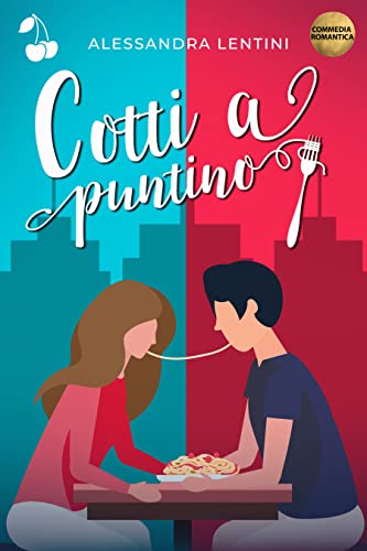 Cotti a puntino