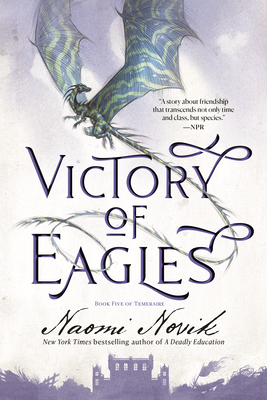 Victory of Eagles (Temeraire, #5)