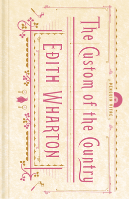 The Custom of the Country (Penguin Vitae)