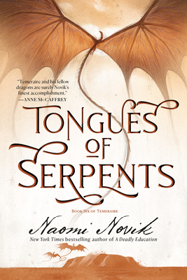 Tongues of Serpents (Temeraire, #6)