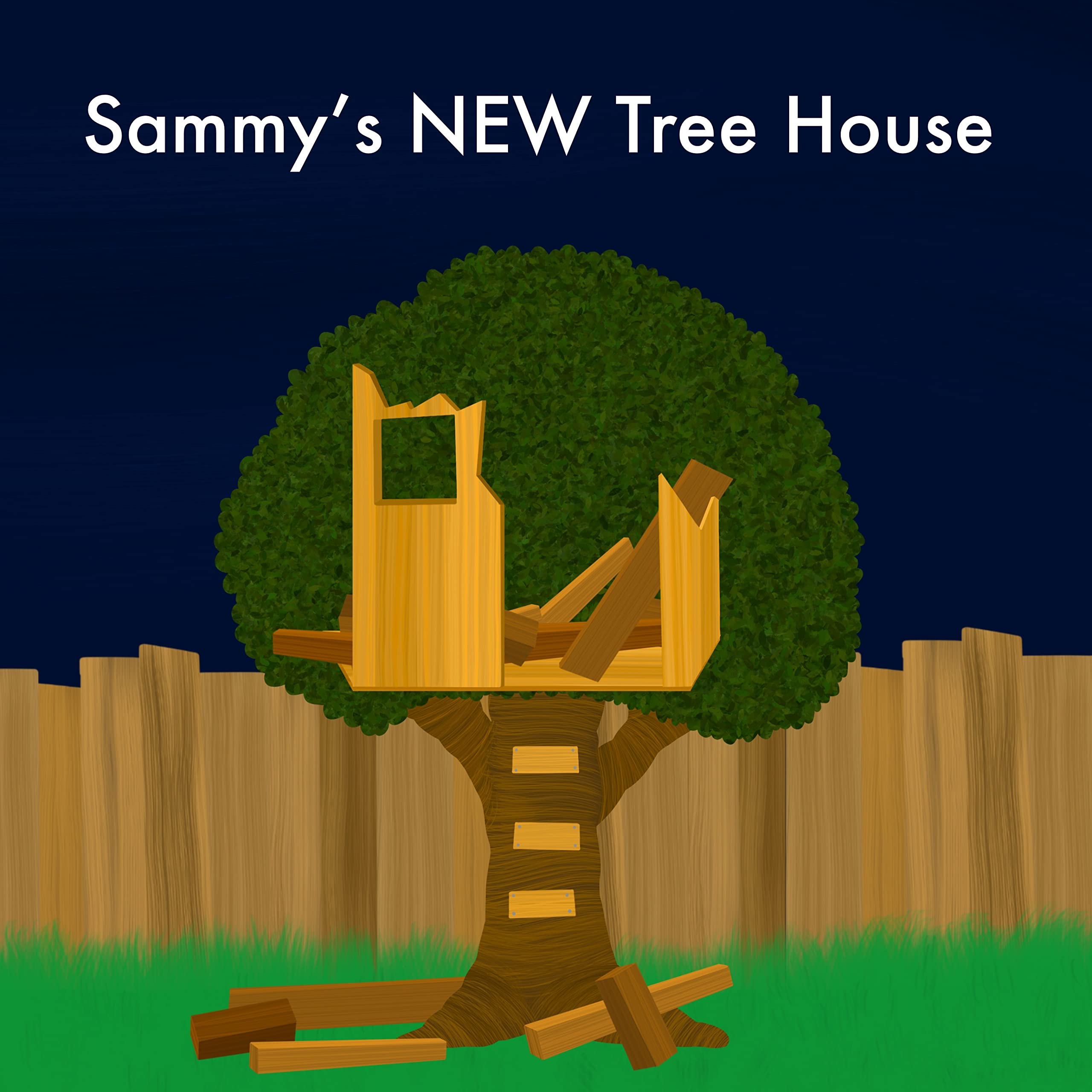 Sammy's NEW Tree House, Part 1
