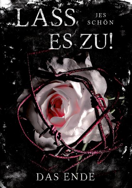 Lass es zu! Das Ende