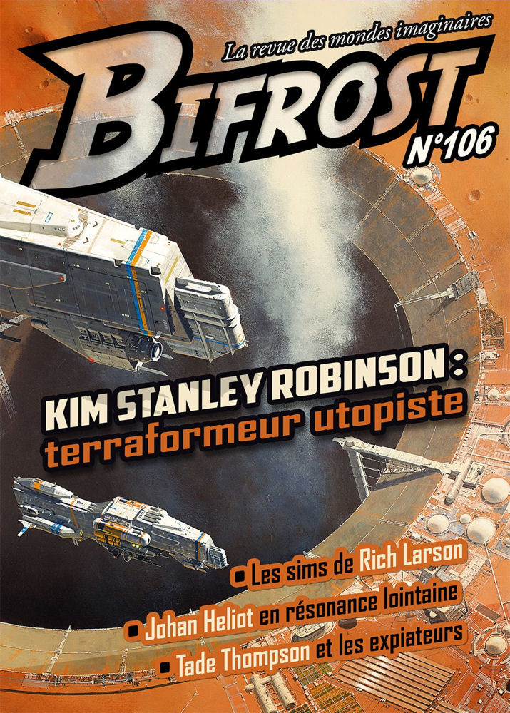 Bifrost n°106, Kim Stanley Robinson : terraformeur utopiste