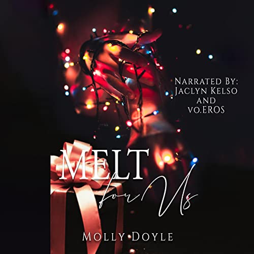 Melt for Us (Order of the Unseen #1.5)