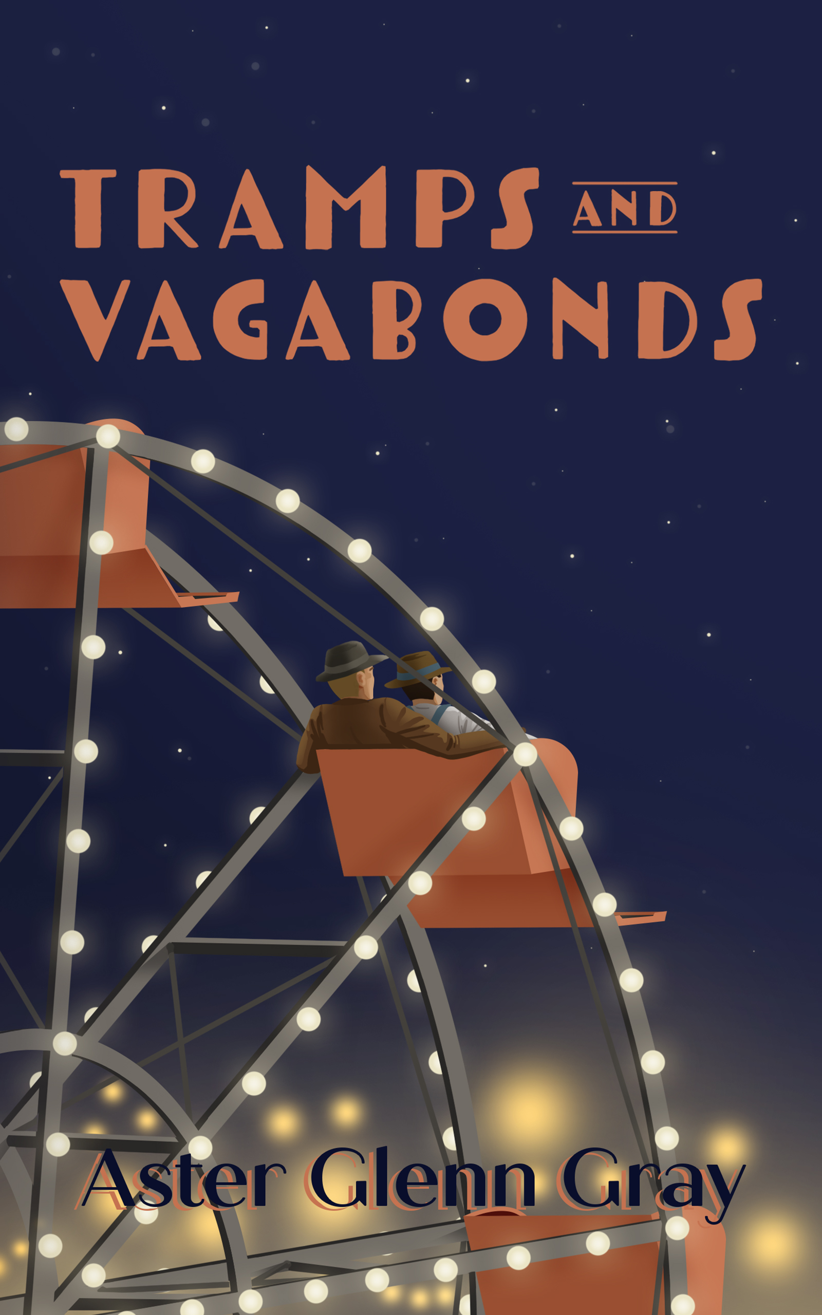 Tramps And Vagabonds By Aster Glenn Gray Goodreads 