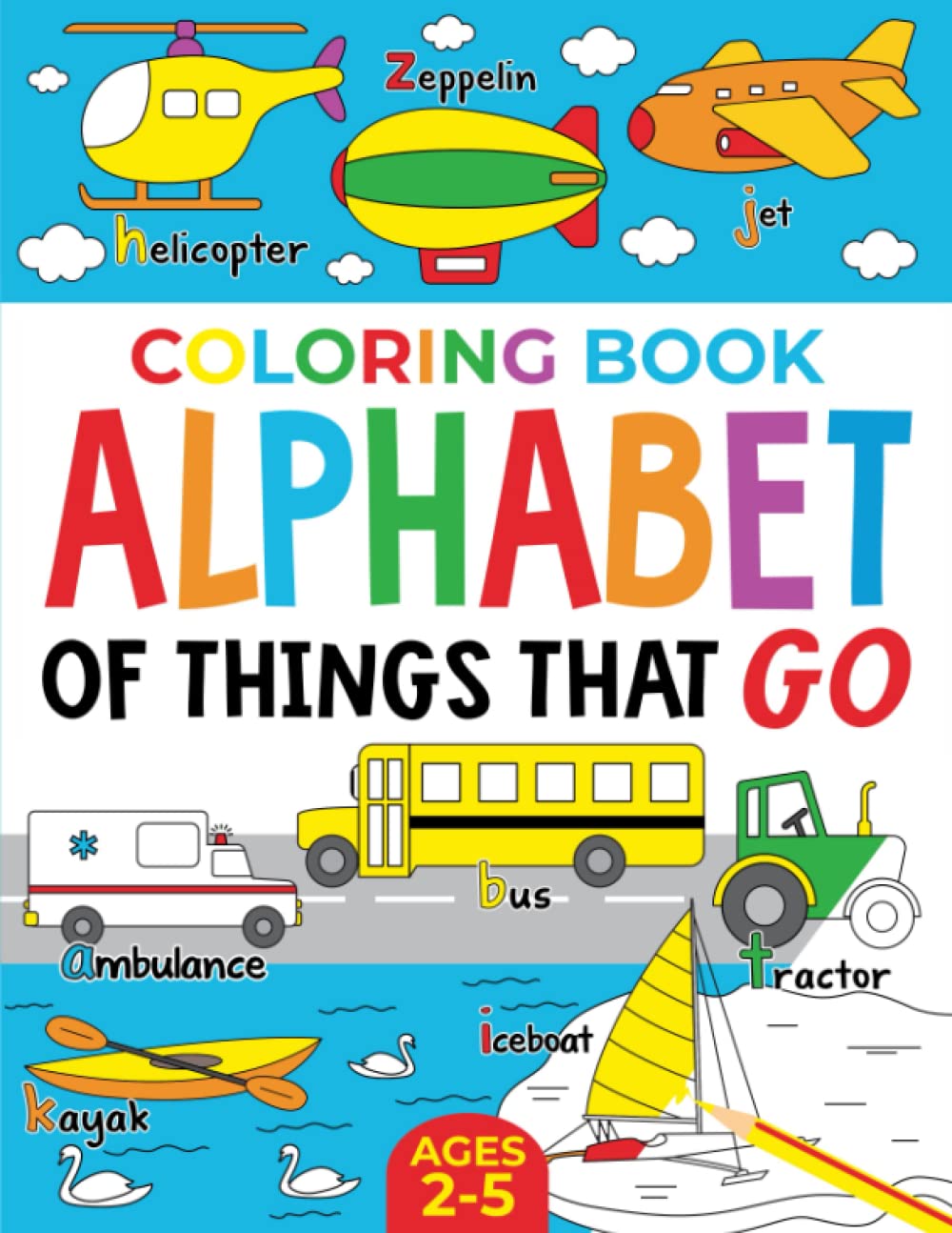 coloring-book-vehicles-for-kids-alphabet-of-things-that-go-ages-2-5