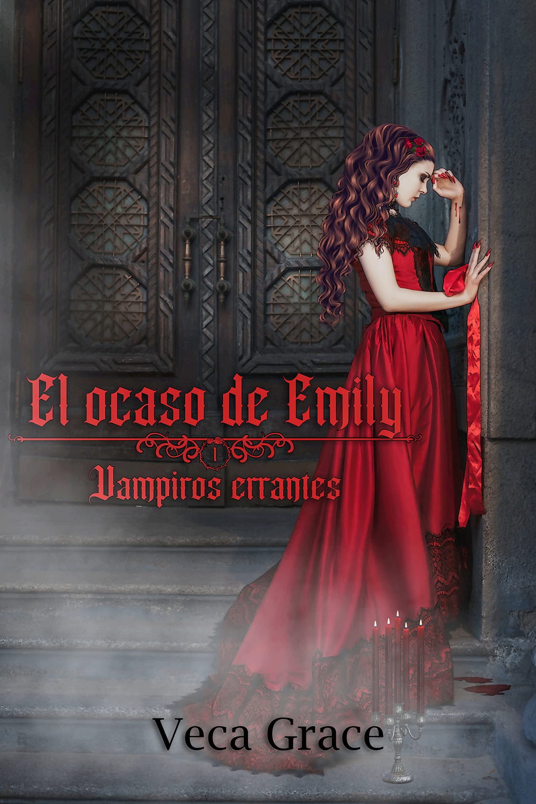 El ocaso de Emily: Vampiros errantes 1 (Trilogía Vampiros errantes)