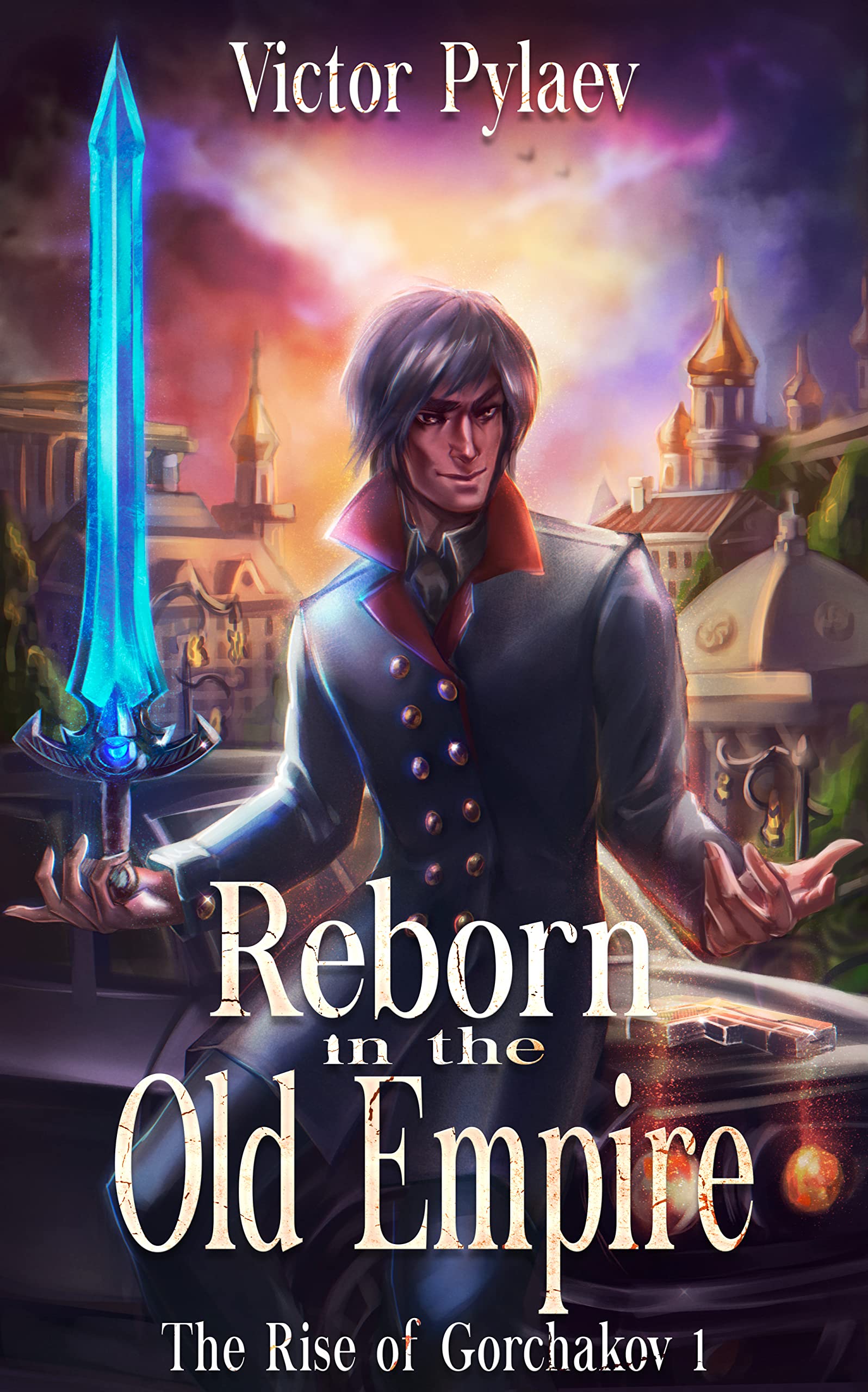 Reborn in the Old Empire