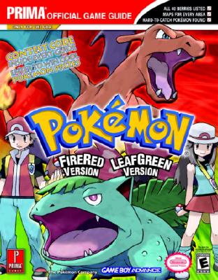 Pokémon Fire Red Leaf Green Prima Strategy Guide by Eric Mylonas