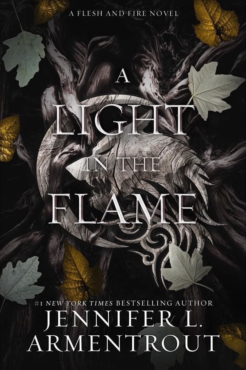 A Light in the Flame (Flesh and Fire, #2)