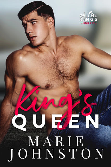 King's Queen (Oil Kings, #5)