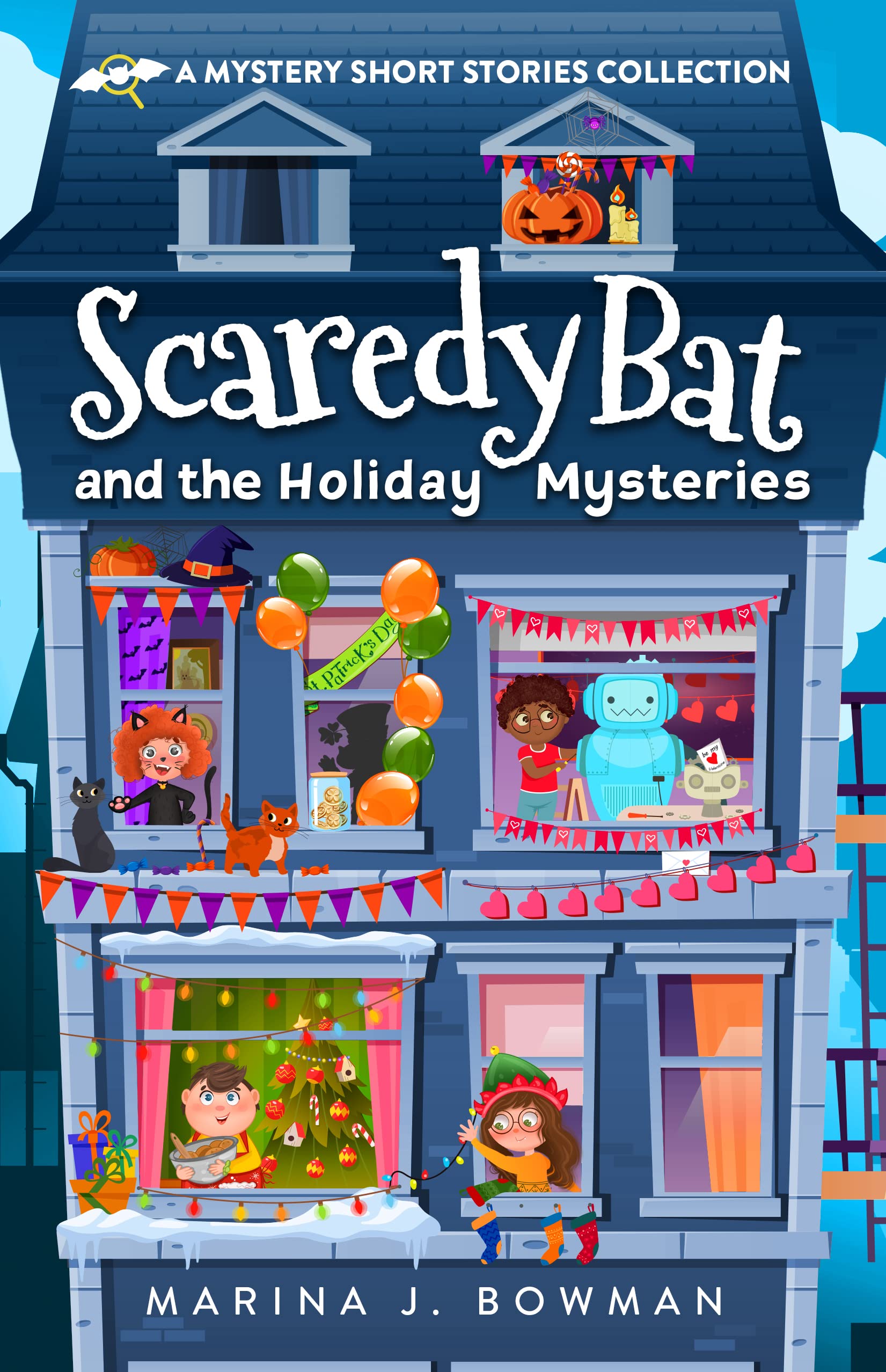 Scaredy Bat and the Holiday Mysteries: A Mystery Short Stories Collection for Kids