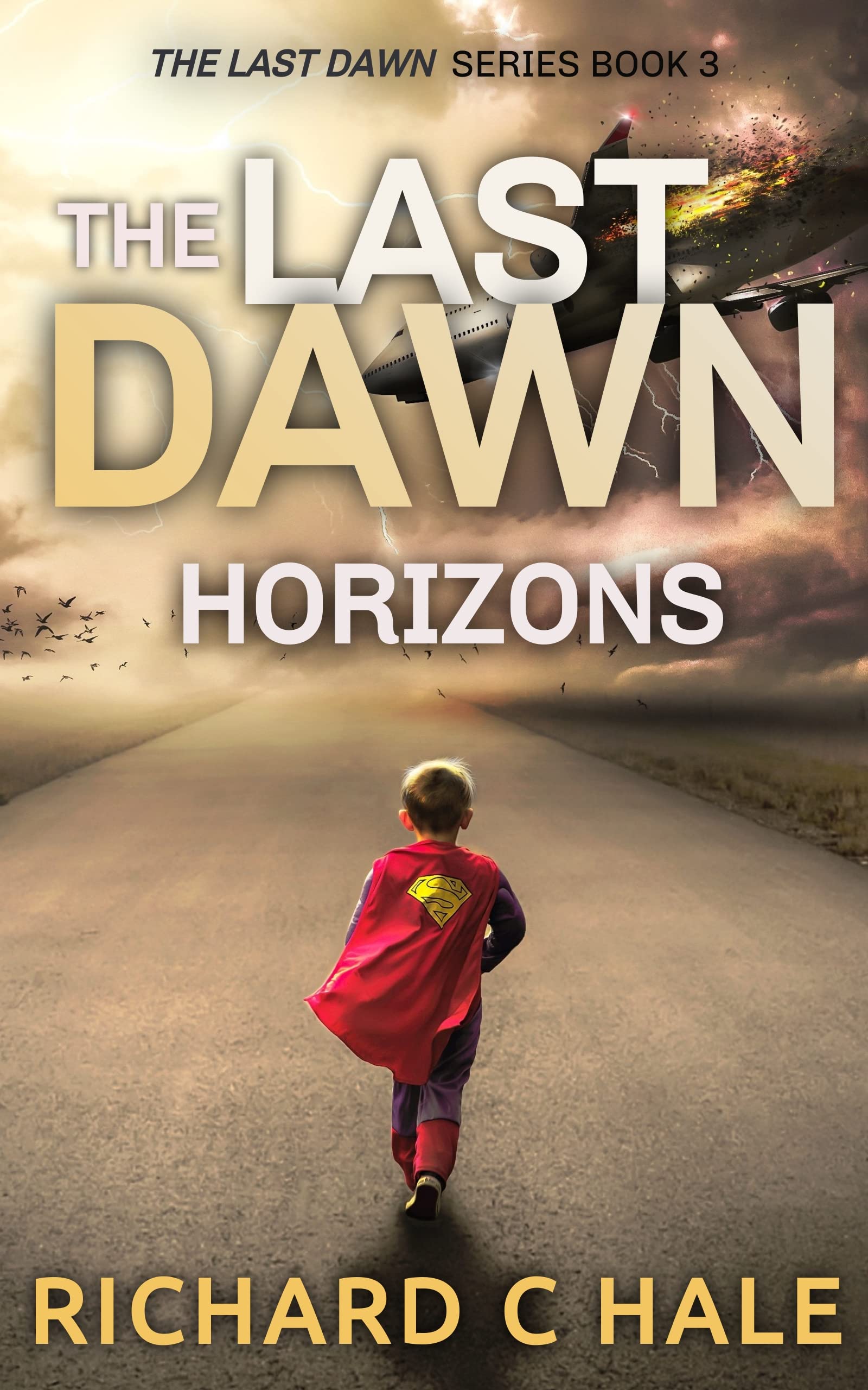 Horizons (The Last Dawn Series 3) by Richard C. Hale Goodreads