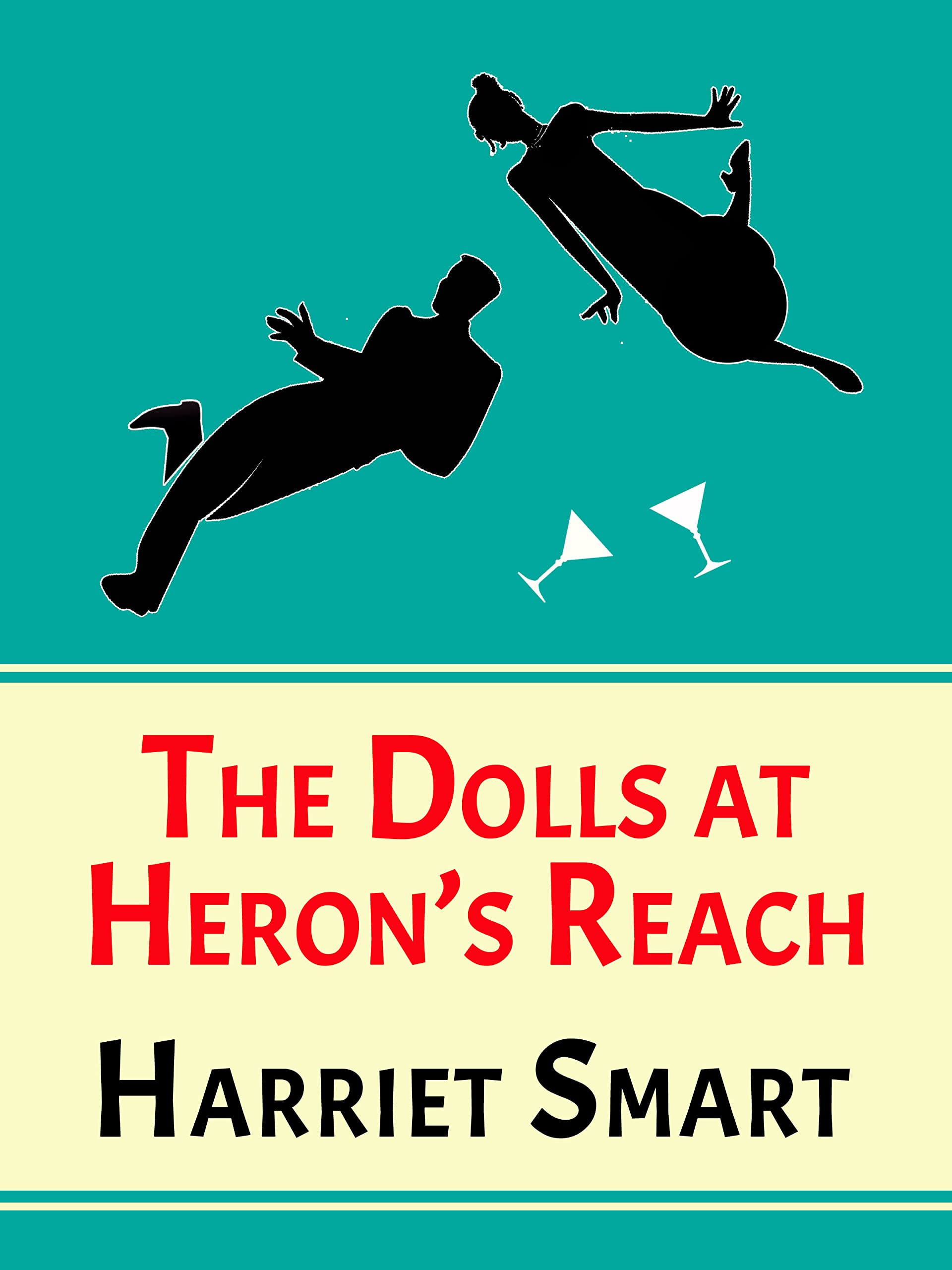 The Dolls at Heron’s Reach