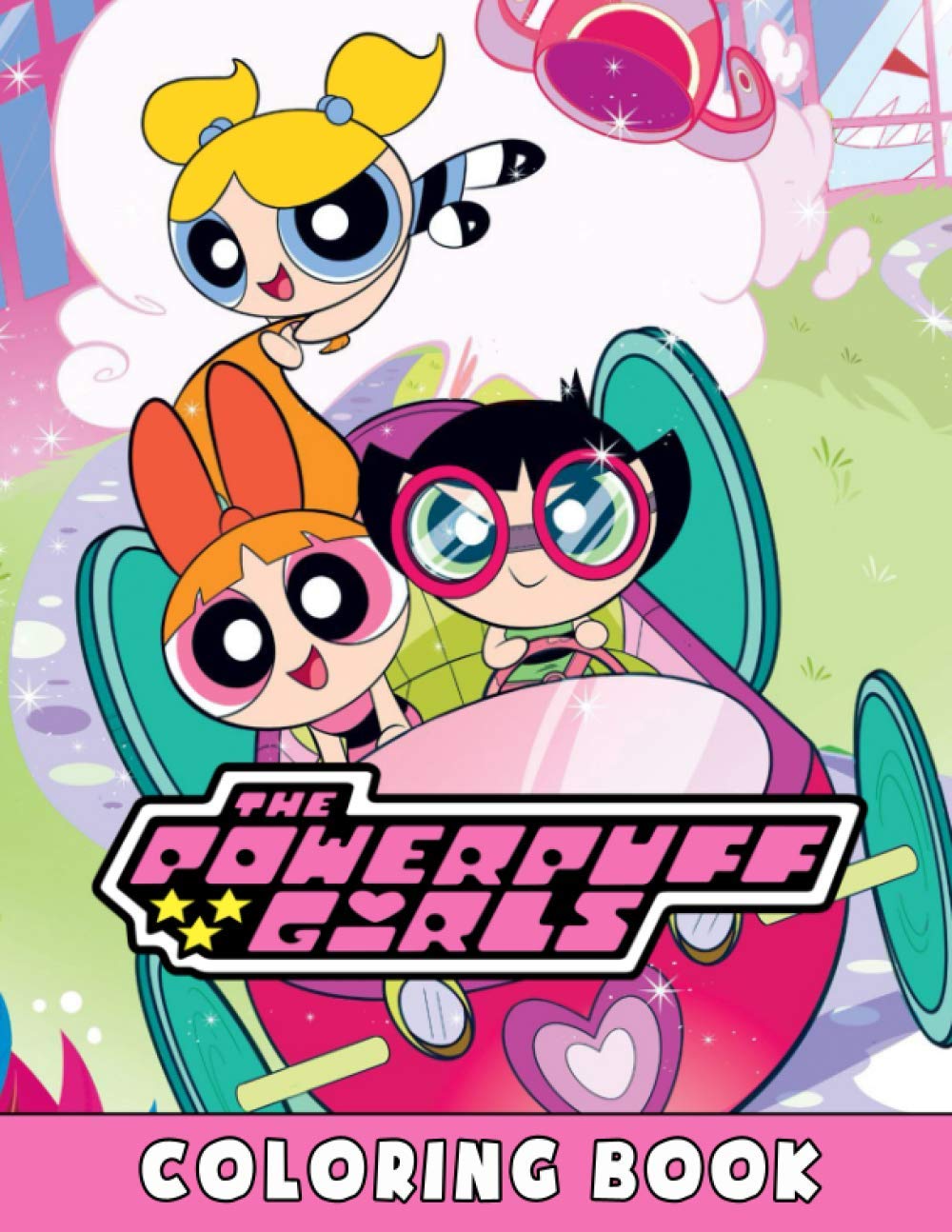 The Powerpuff Girls Coloring Book: The Powerpuff Girls Cute Cartoon ...