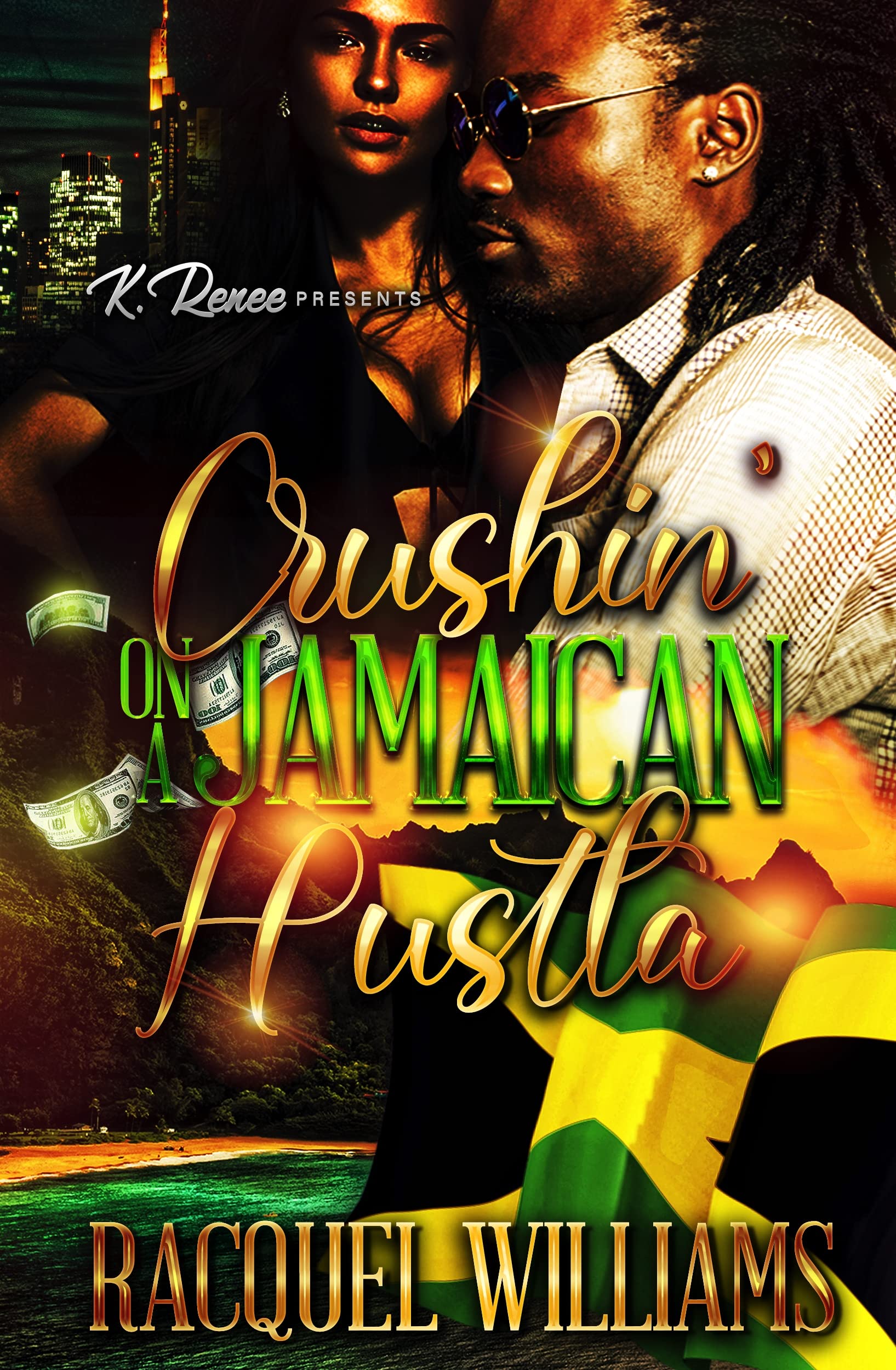Crushin' On A Jamaican Hustla book cover