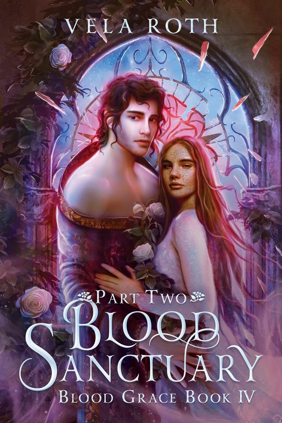 Blood Sanctuary: Part Two (Blood Grace, #4)