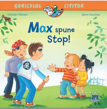 Soricelul cititor - Max spune stop! book cover