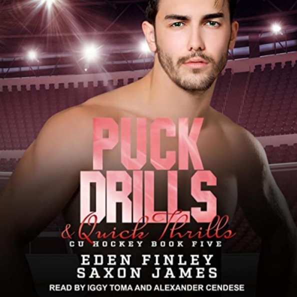 Puck Drills & Quick Thrills (CU Hockey, #5)