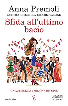 Sfida all'ultimo bacio