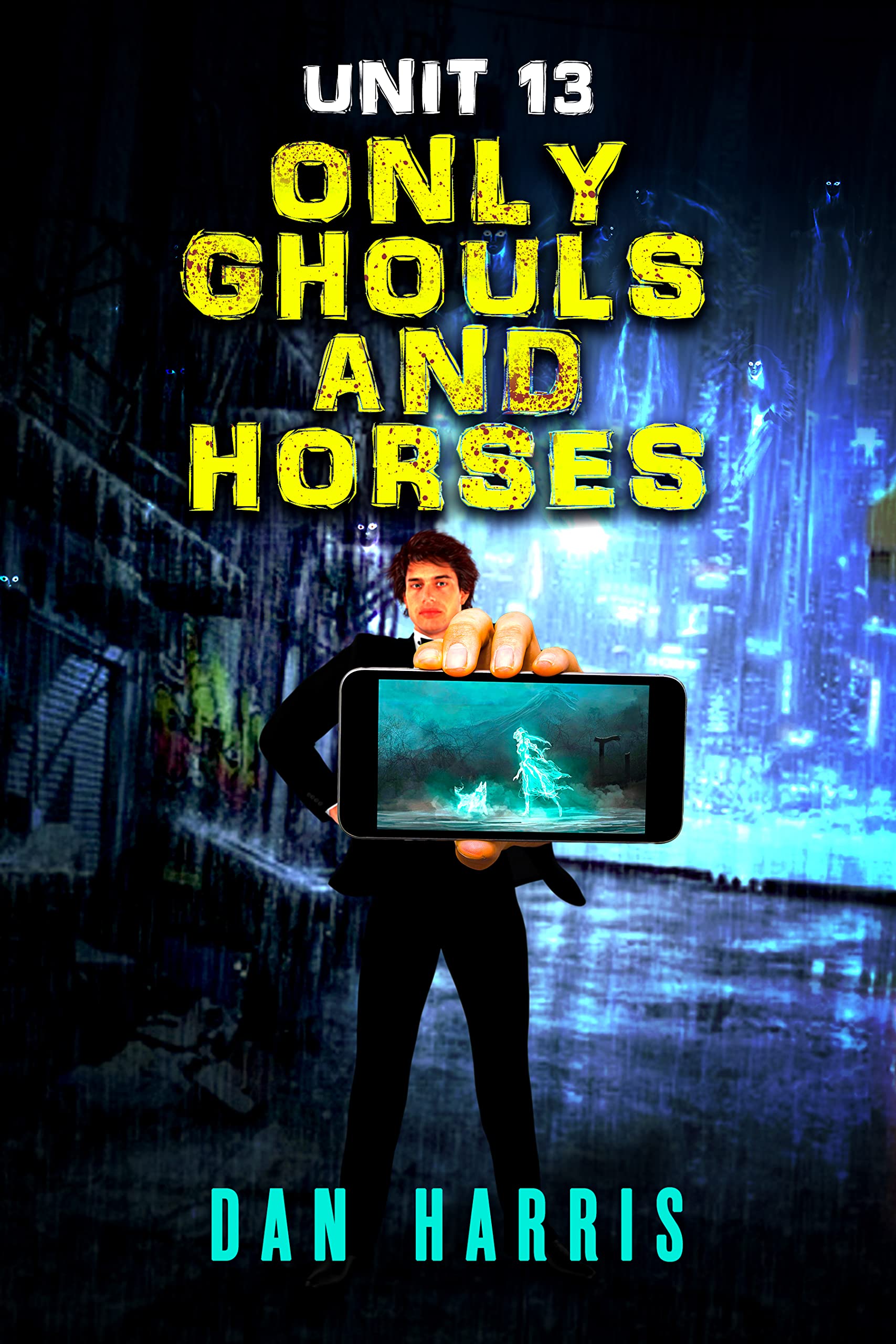 Only Ghouls and Horses