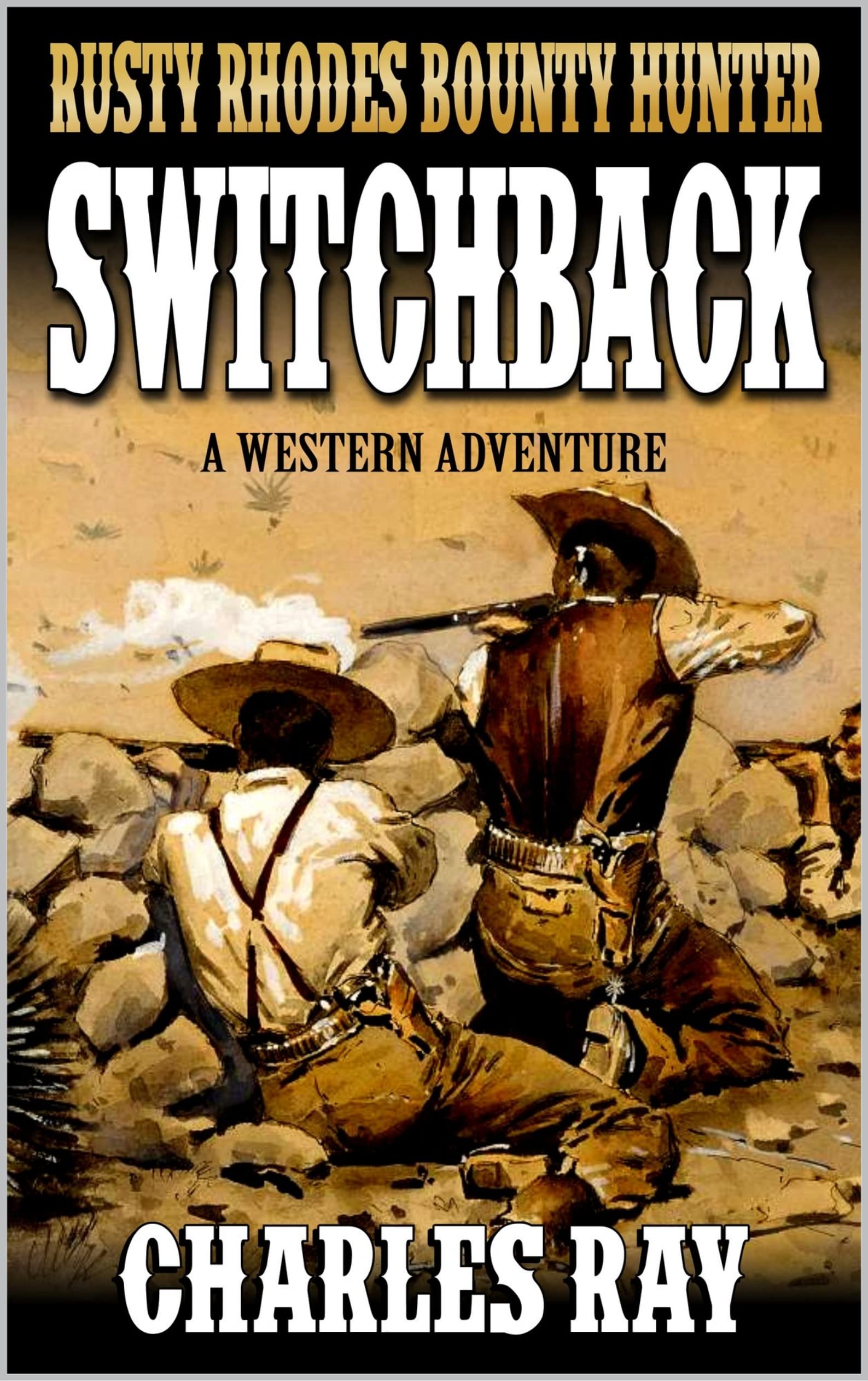 Rusty Rhodes Bounty Hunter book cover