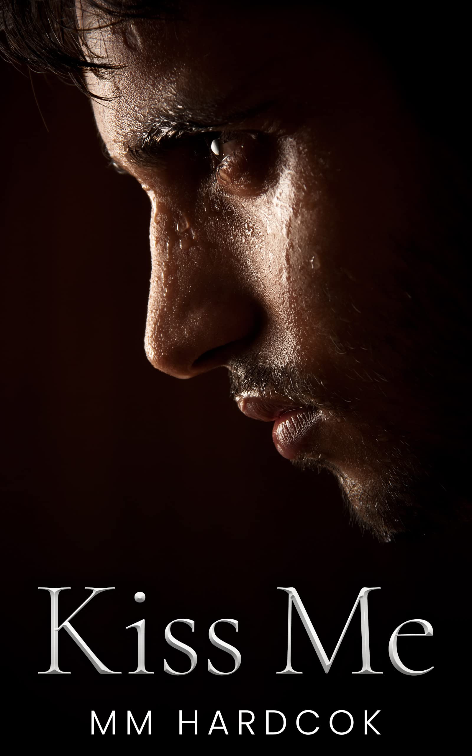 Kiss Me: MM Best Friends to Lovers