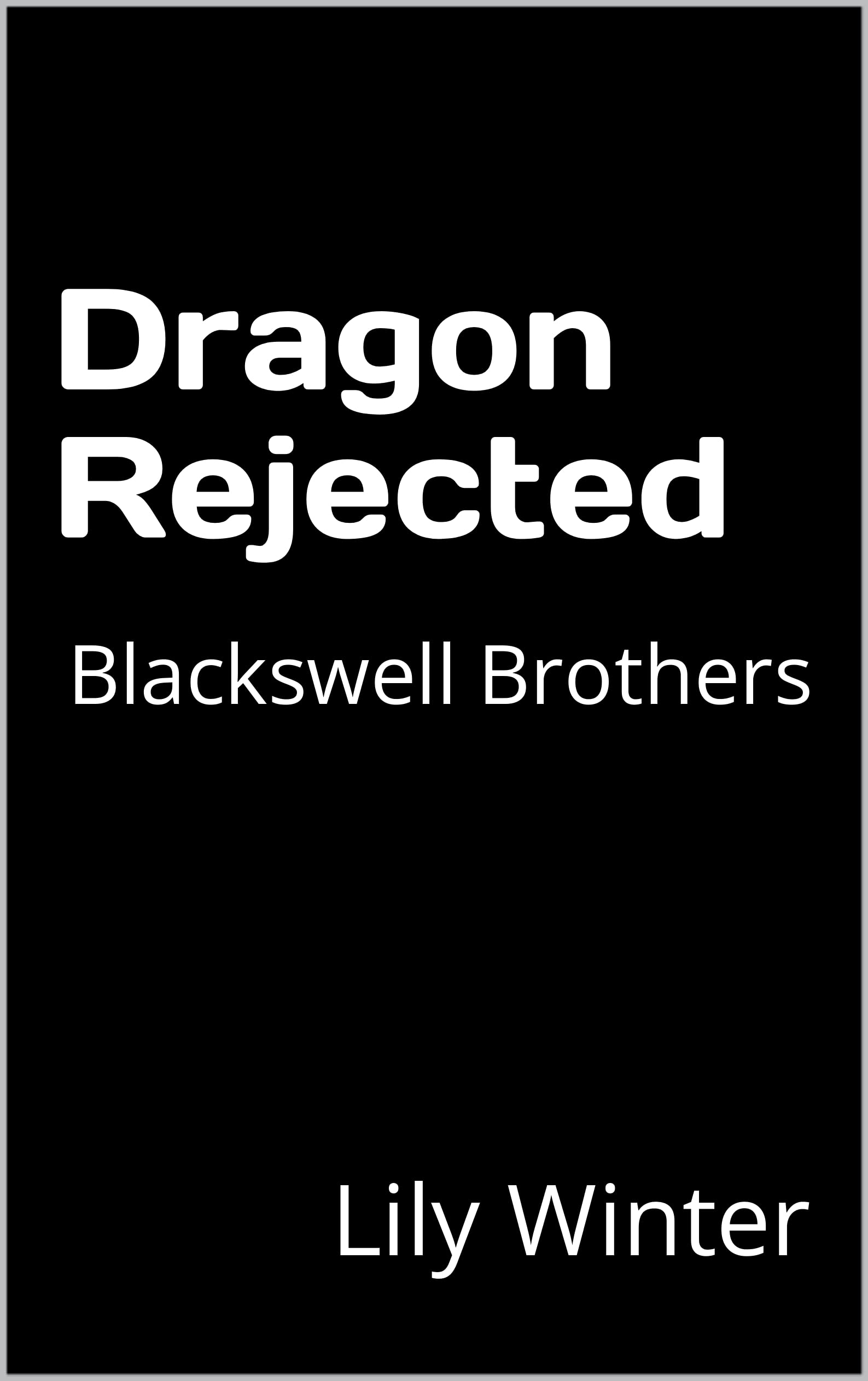 Dragon Rejected book cover