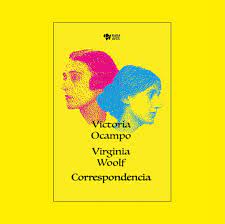 Victoria Ocampo Virginia Woolf Correspondencia