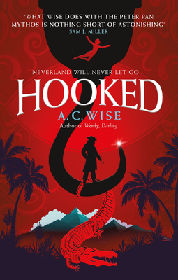 Hooked  (Wendy, Darling, #2)