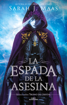 La espada de la asesina (Trono de cristal, #0.1-0.5)