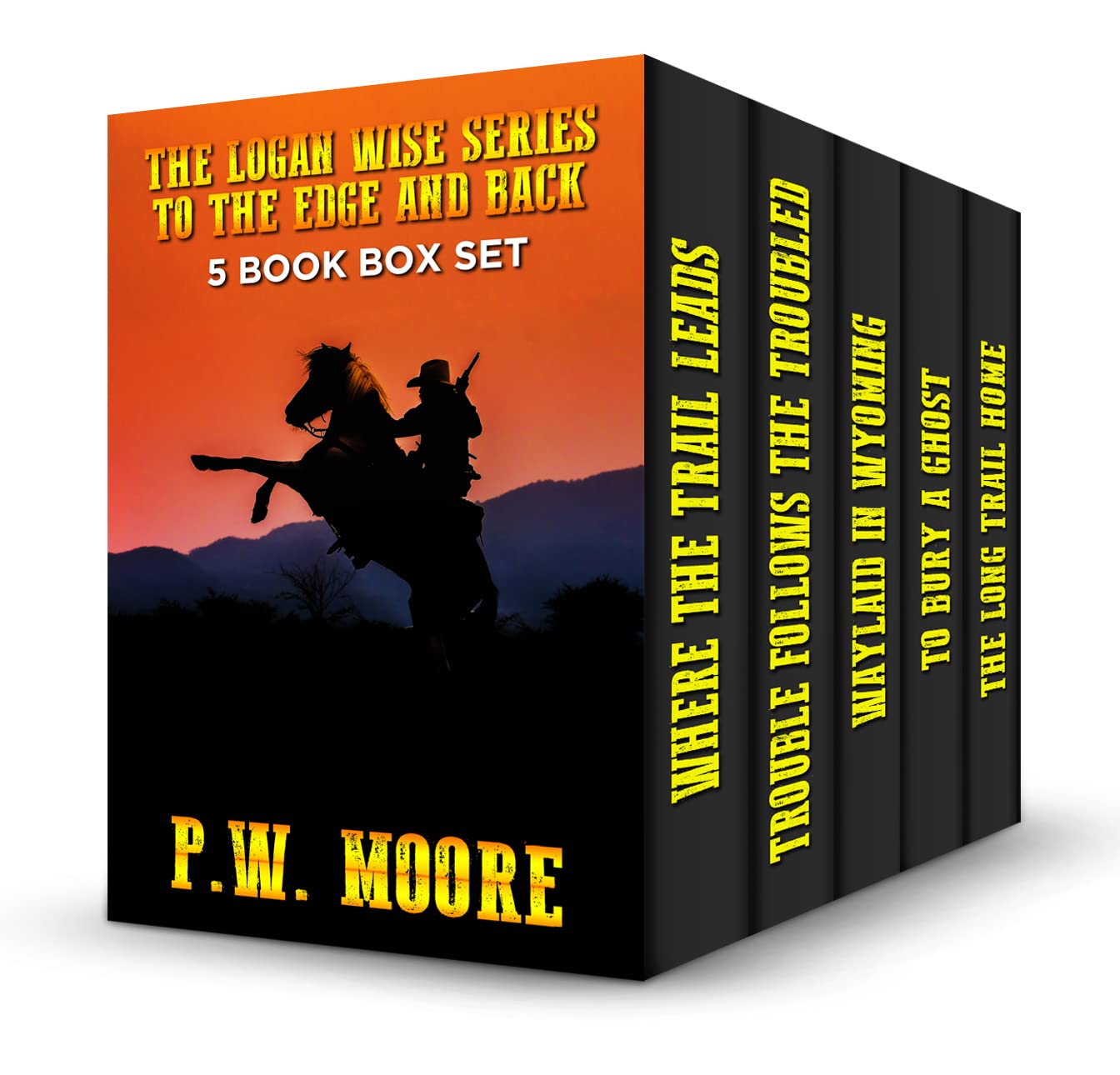 The Logan Wise Series - To The Edge and Back: 5 Book Box Set
