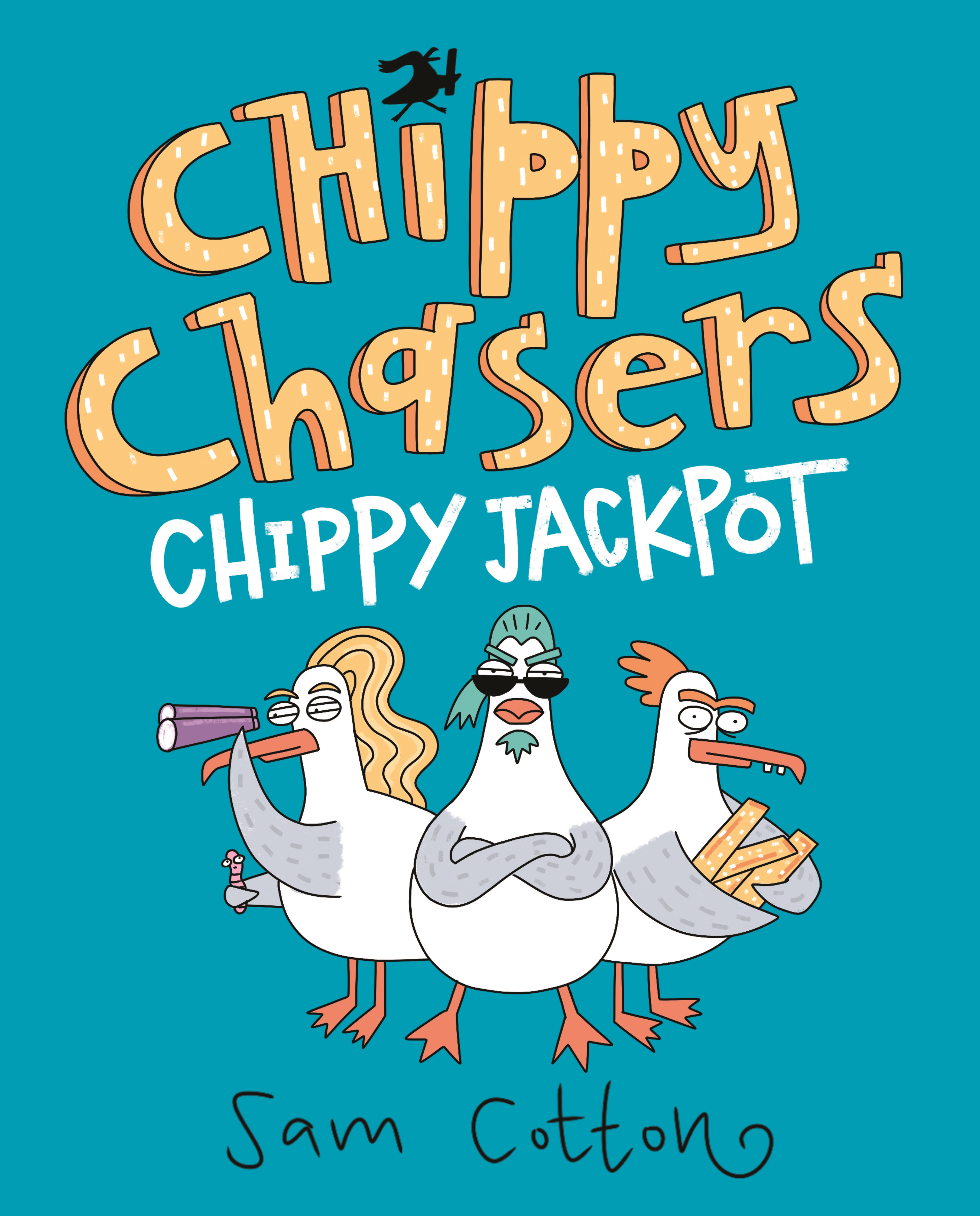 Chippy Jackpot (Chippy Chasers, #1) by Sam Cotton | Goodreads
