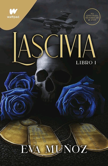 Lascivia. Libro 1 (Pecados placenteros)