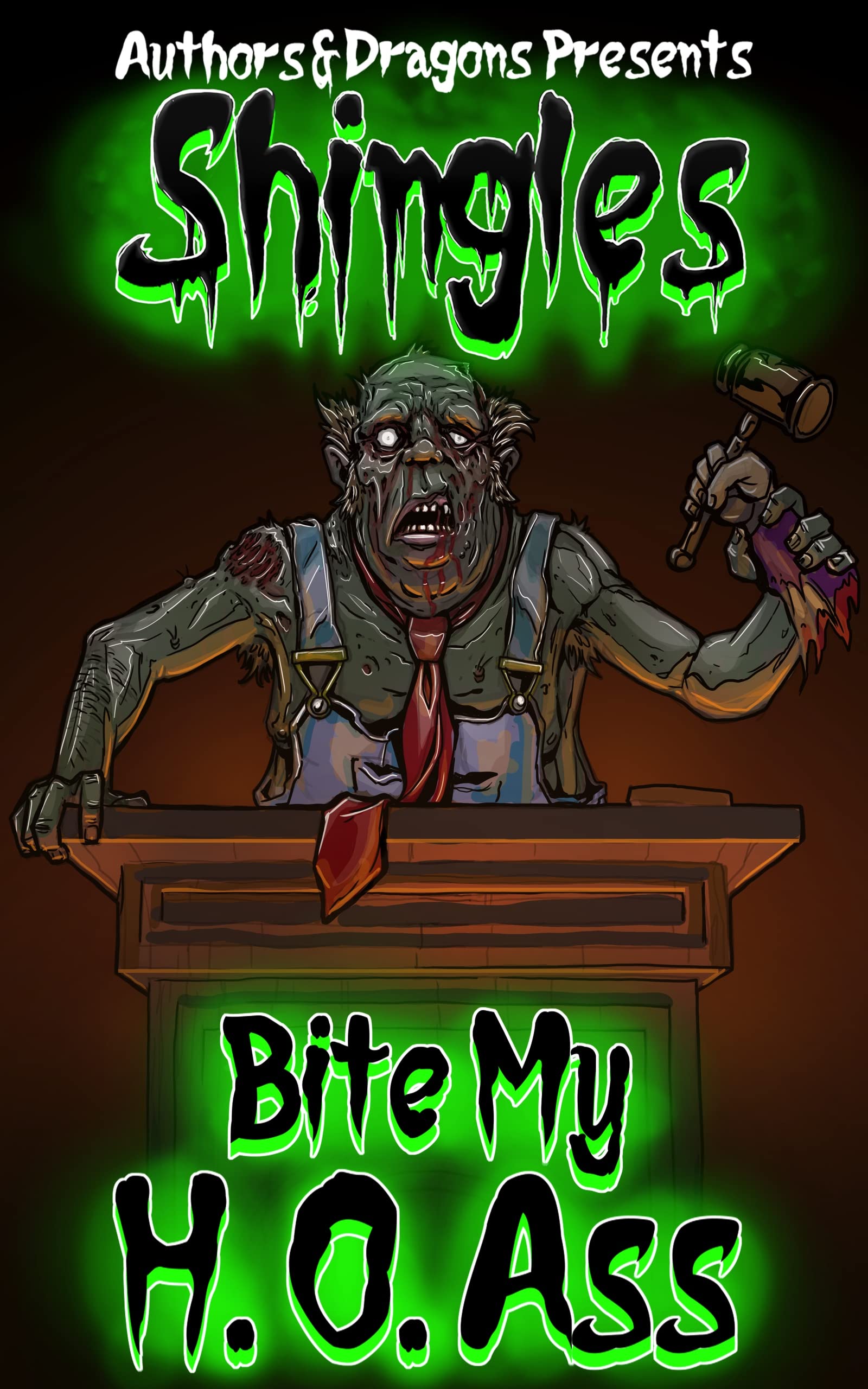 Bite My H.O.Ass book cover