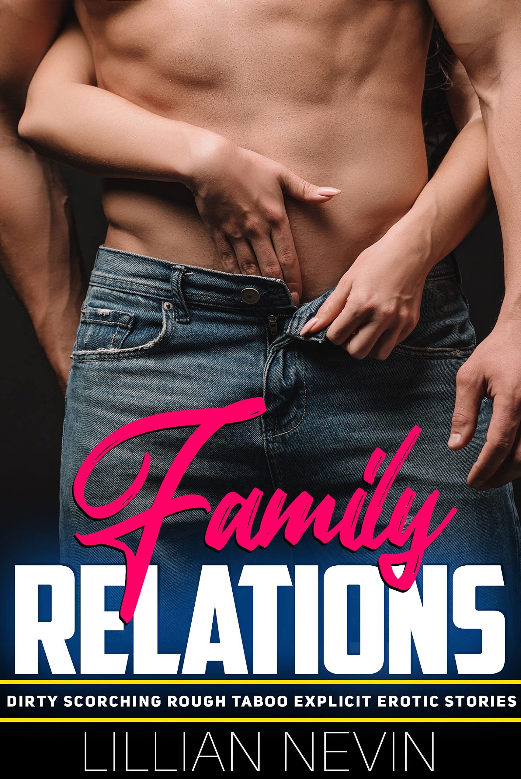 Dirty Scorching Rough Taboo Explicit