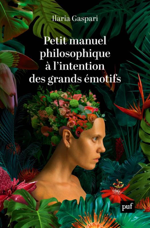 Petit manuel philosophique à l'intention des grands émotifs book cover