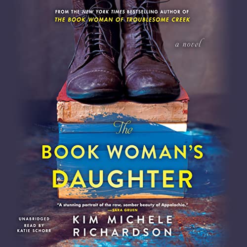 The Book Woman's Daughter (The Book Woman of Troublesome Creek, #2)