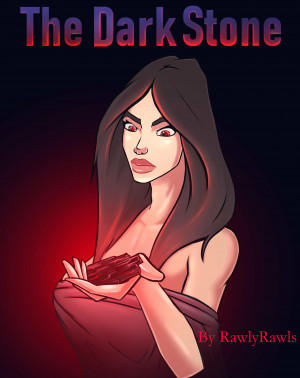 The Dark Stone: A magical tale of corruption