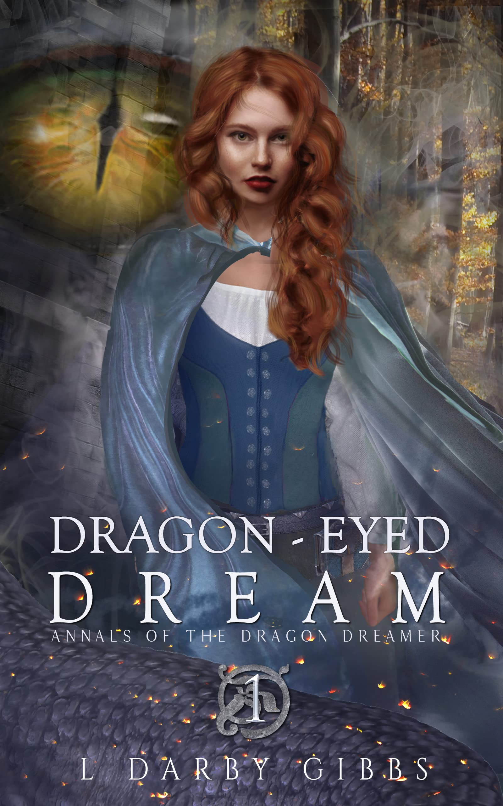Dragon-Eyed Dream (Annals of the Dragon Dreamer #1) by L