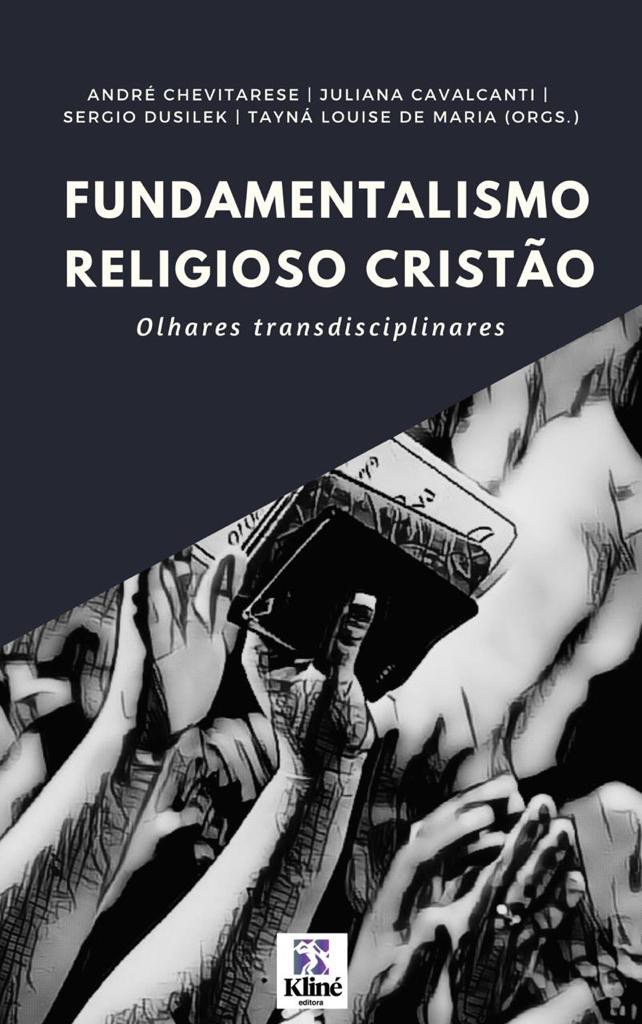 Fundamentalismo Religioso Cristão - Olhares Transdiciplinares by André ...
