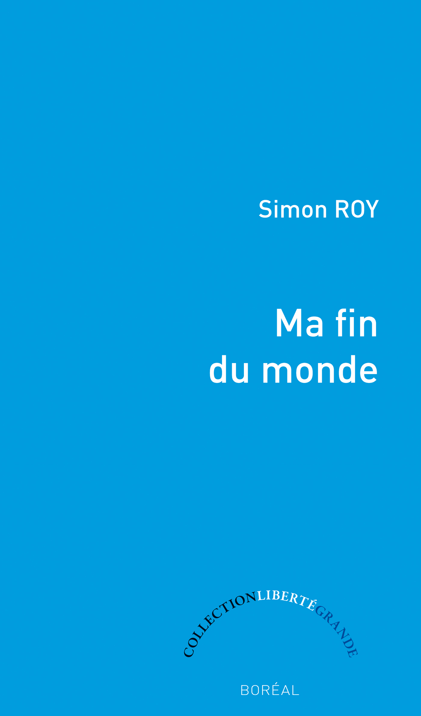 Ma fin du monde book cover