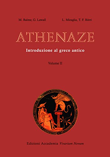 Athenaze: Introduzione al greco antico Volume 2