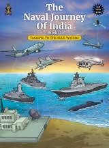 The naval journey of India book ll: Tacking to the blue waters