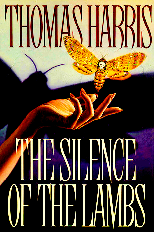 The Silence of the Lambs (Hannibal Lecter, #2)