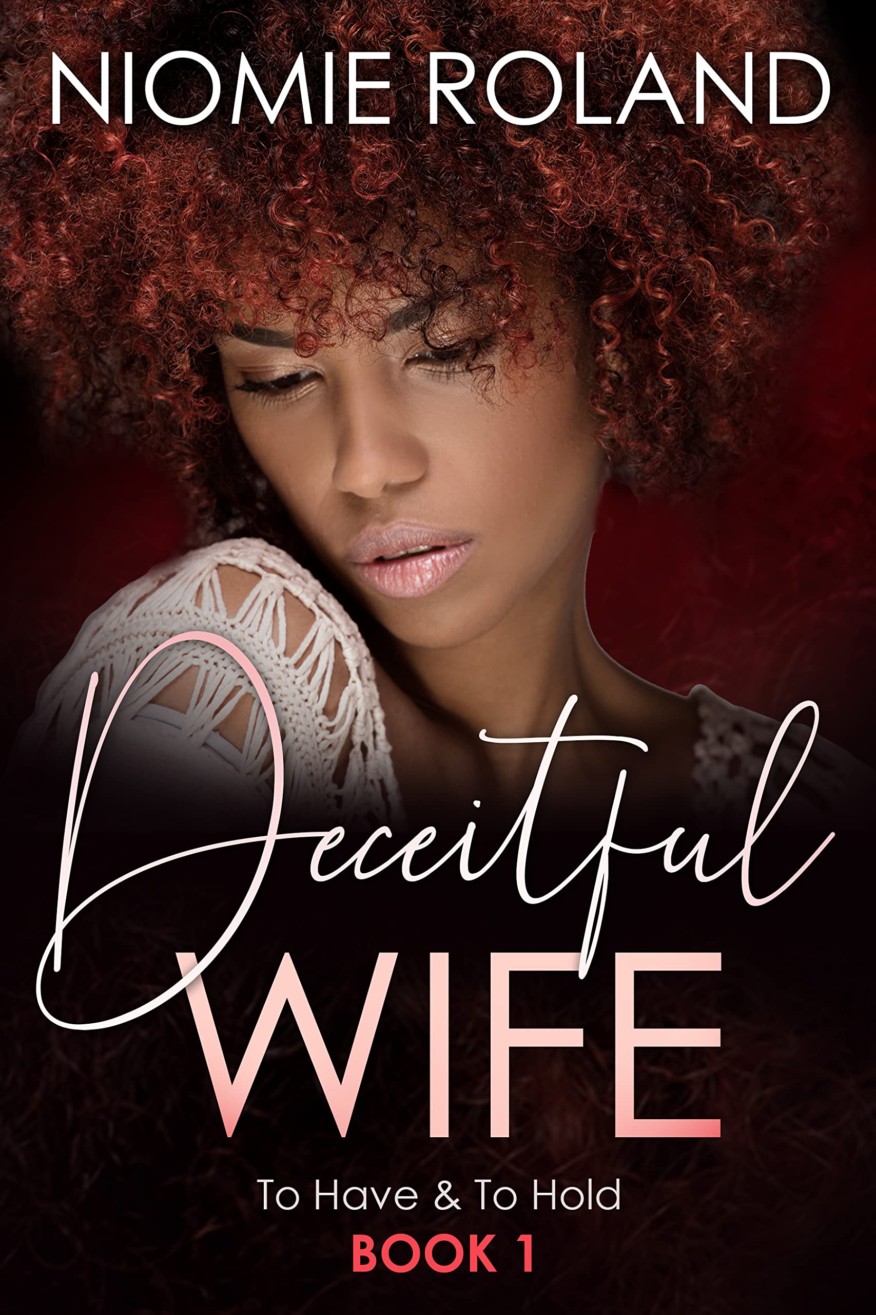 Deceitful Wife