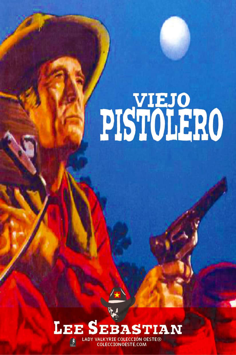 Viejo pistolero (Colección Oeste)