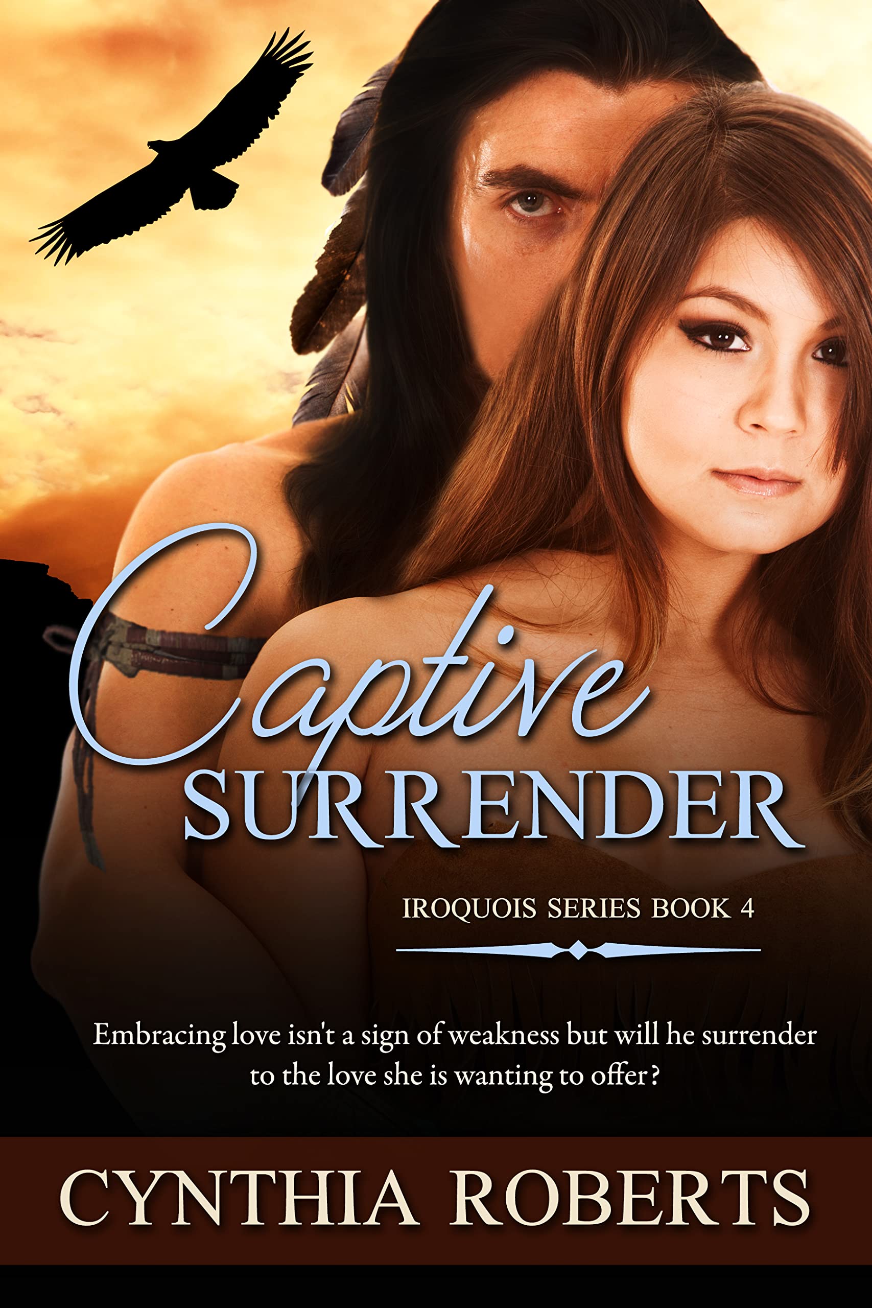 Captive Surrender: A Spellbinding Native Indian Romance
