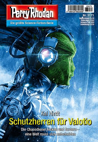 Perry Rhodan 3171: Schutzherren von Valotio: Perry Rhodan-Zyklus "Chaotarchen"
